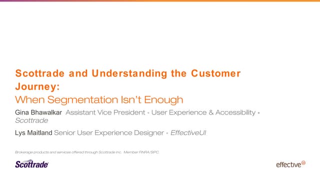 Scottrade and Understanding the Customer Journey: When Segmentation Isn’t Enough