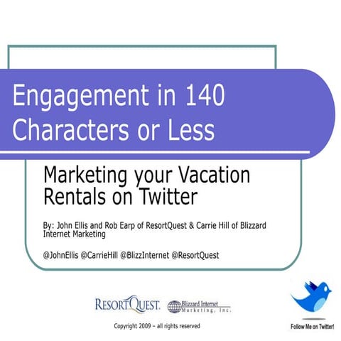 Engagement In 140 Characters Or Less - Marketing your Vacation Rentals on Twi...