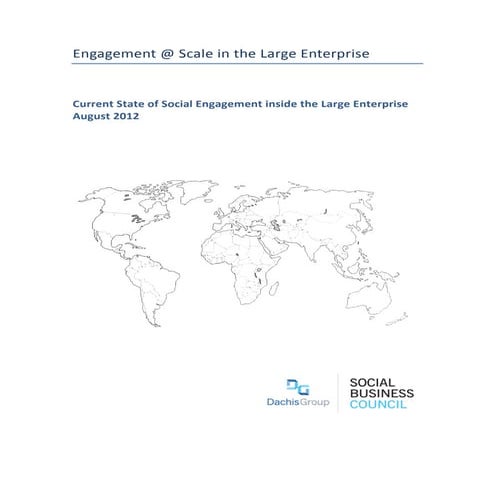 Current State of Social Engagement Inside The Large Enterprise | Engagement @...