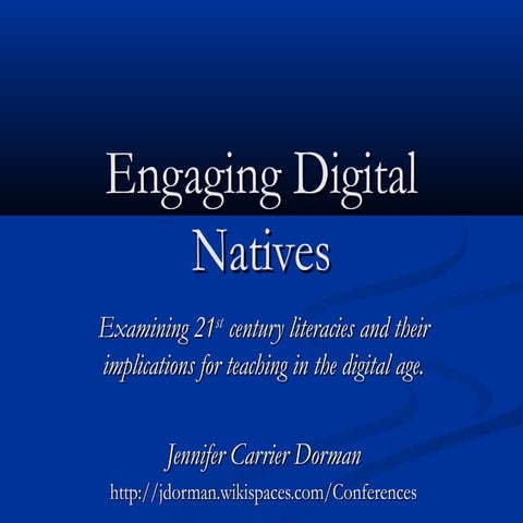 Engaging Digital Natives