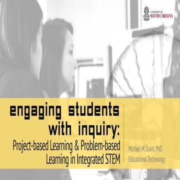 Engaging students with inquiry: Project-based learning and problem-based lear...