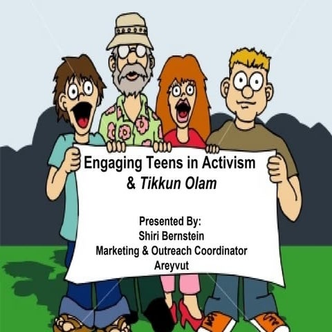 Engaging Teens In Activism And Tikkun Olam