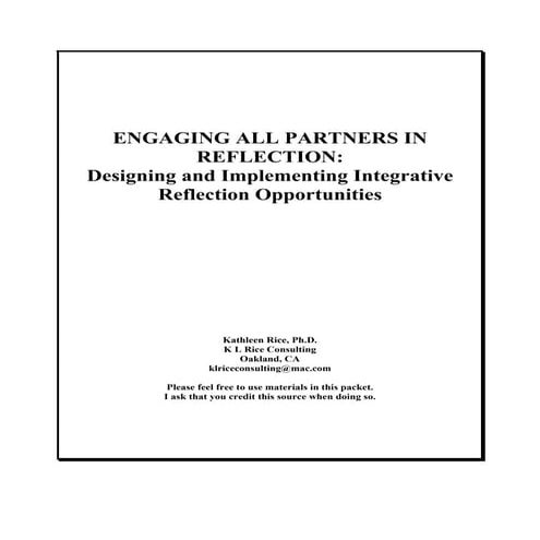 Engaging all partners in reflection by kathleen rice ph d