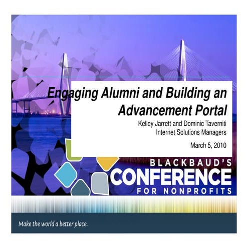 Engaging Alumni And Building An Advancement Portal