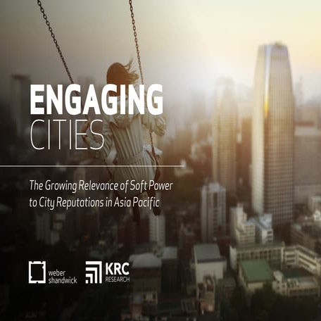 Engaging cities.  WeberShandwick