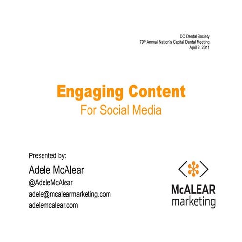 Engaging Content for Social Media - DC Dental Society Nation’s Capital Dental...