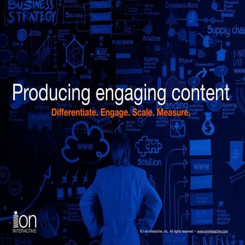 Producing Engaging Content