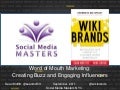 Social Media Masters : Buzz, Evangelism and Word of Mouth (Sean Moffitt)