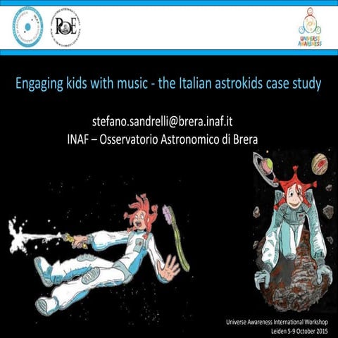 Engaging kids with music: the Italian astrokids case study by Stefano Sandrelli