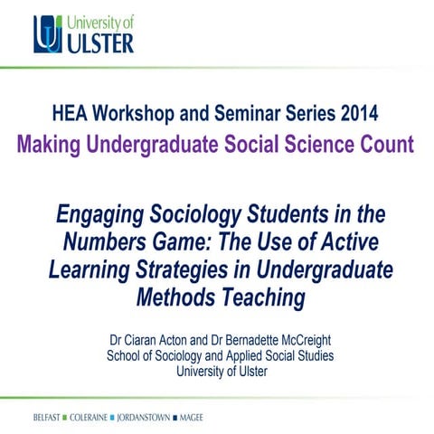Engaging sociology students in the numbers game - Ciaran Acton and Bernadette...