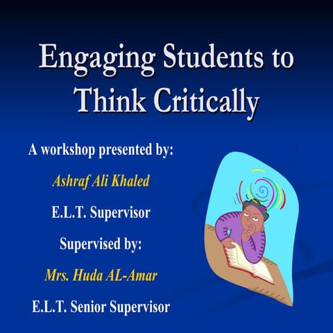 Engaging_Students_to_Think_Critically_final_copy.ppt