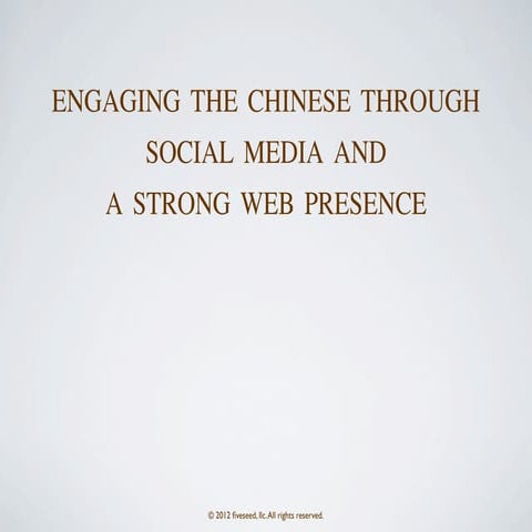 Engaging the chinese through social media 