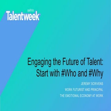 Engaging the Future of Talent in a Digital World