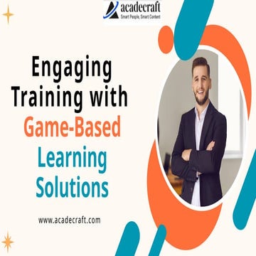 Engaging Training with Game-Based Learning Solutions.pptx