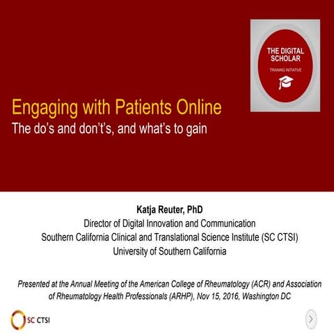 Engaging with Patients Online: The do’s and don’t’s, and what’s to gain