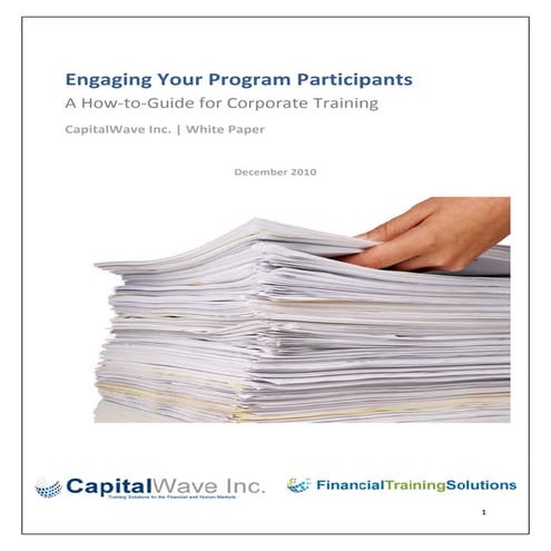 Engaging your participants  -a how-to guide to corporate training white paper...