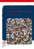 Best Practices in Chinese Microblog Communications: MSL China Executive Whitepaper