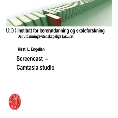 Engelien - Screencast - Camtasia Vilnius 2011