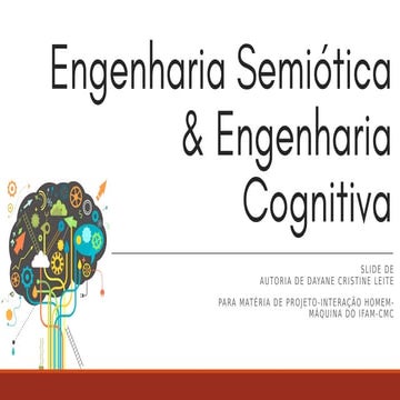Engenharia Semiótica e Engenharia Cognitiva