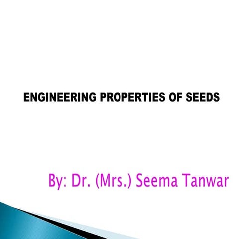 Engg. properties of grain