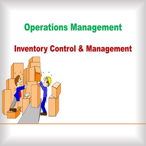 Inventory Control & Management