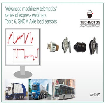Axle load monitoring. GNOM sensors. Technoton webinar on 13.04.2020
