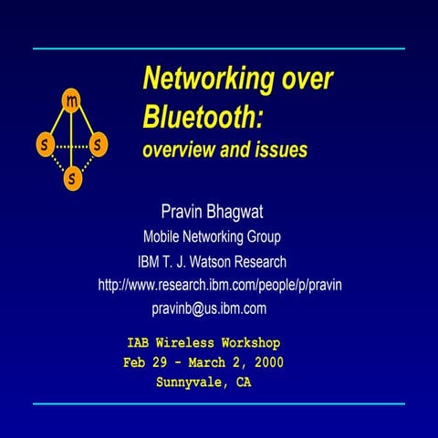 Bluetuth  and its advantage in todays genration