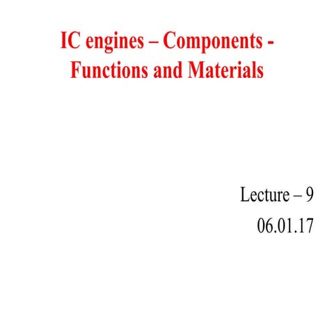 IC Engine components and functions 