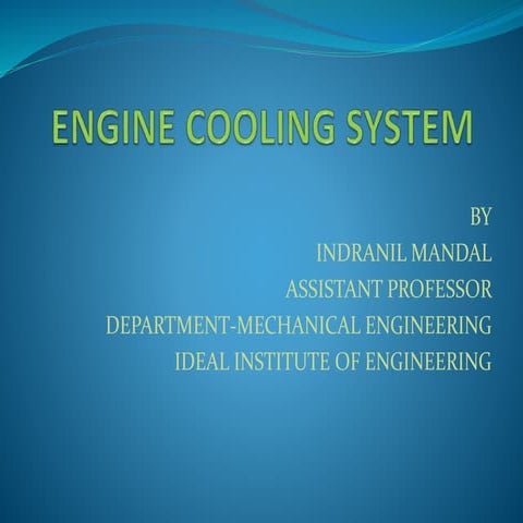 Engine cooling system by Indranil Mandal
