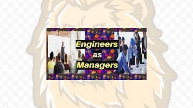Engineers as managers