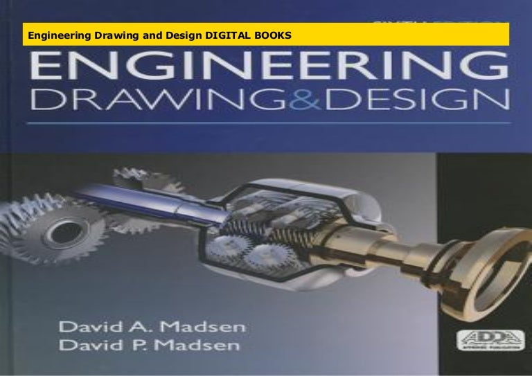 Engineering Drawing And Design Digital Books