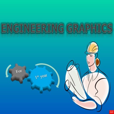 Engineering Graphics to Engineering students