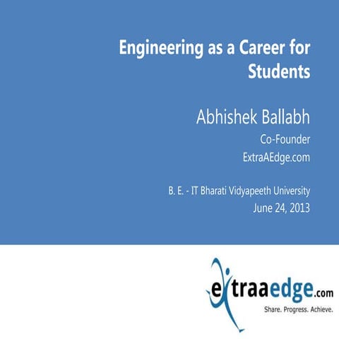 Engineering as a Career Choice