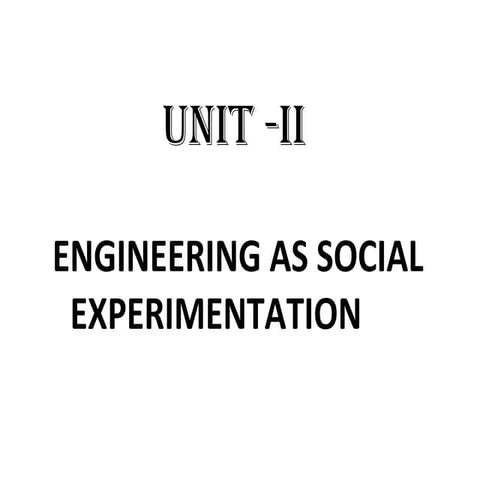 Engineering as social experimentation 