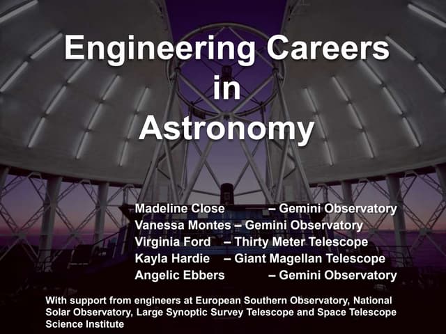 Engineering Careers in Astronomy