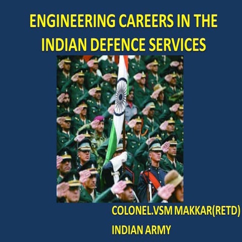 Engineering Careers In The Indian Defence Services
