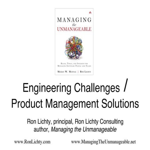Engineering challenges, product management solutions - product camp ...