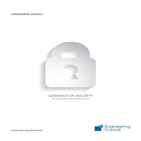 Engineering council uk guidance on security for engineers &amp; technicians