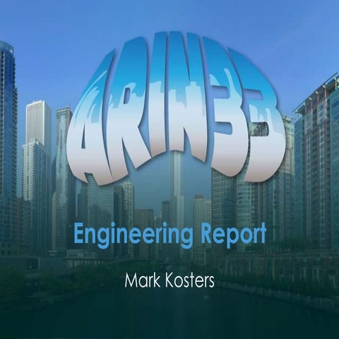 ARIN Engineering Department Report