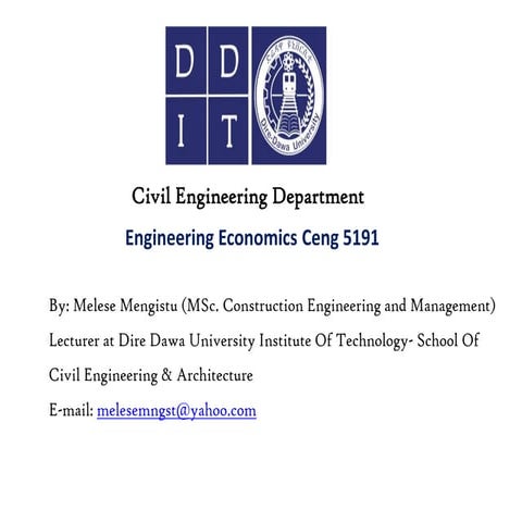 Engineering Economics for Civil Engineering-full Lecture Note, By Melese Meng...