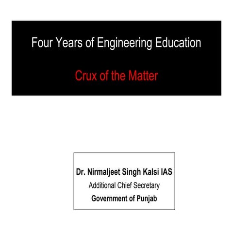 Engineering education, the crux of the matter