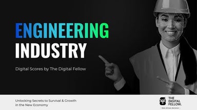 Digital Maturity Report on Engineering Industry | TheDigitalFellow