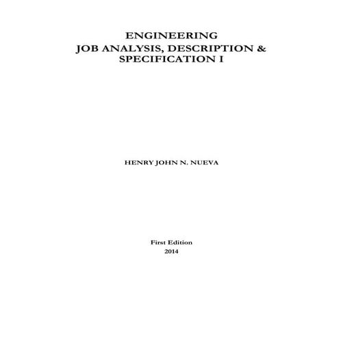 Engineering Job Analysis, Description & Specification I