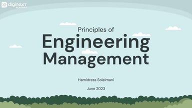 Principles of Engineering Management | Hamidreza Soleimani | Diginext Academy