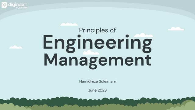 Principles of Engineering Management | Hamidreza Soleimani | Diginext Academy