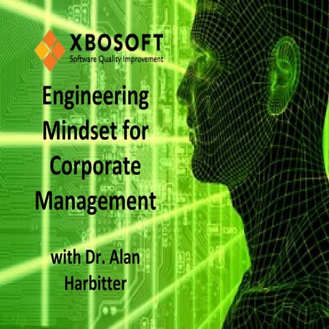 Engineering mindset fort corporate management