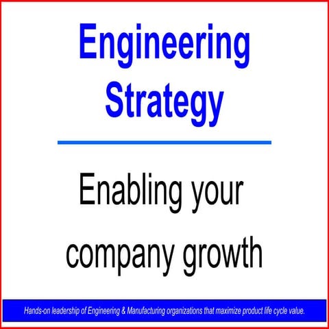 Engineering strategy