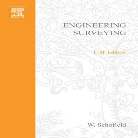 Engineering surveying, 5...ition   w. schofield