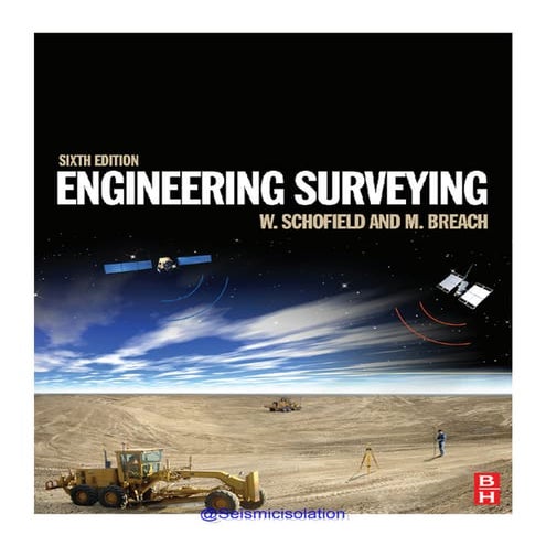 Engineering Surveying 6th edition Schofield Breach 2007.pdf