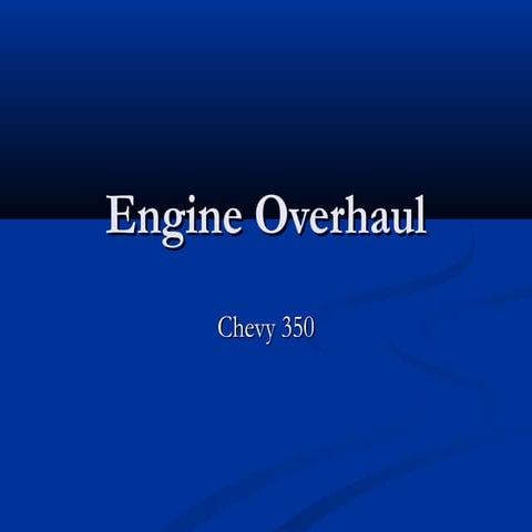 Engine overhaul
